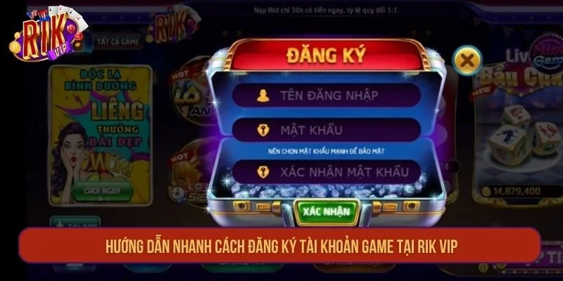 RIKVIP | Đẳng Cấp Thế Giới Game Bài Tài Phiệt Trở Lại 2026 21 Hướng dẫn nhanh cách đăng ký tài khoản game tại RIK VIP.