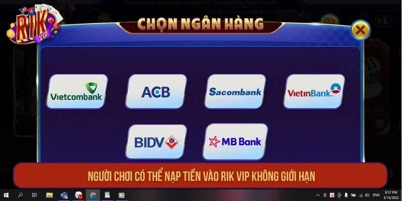 RIKVIP | Đẳng Cấp Thế Giới Game Bài Tài Phiệt Trở Lại 2026 22 Người chơi có thể nạp tiền vào RIK VIP không giới hạn.